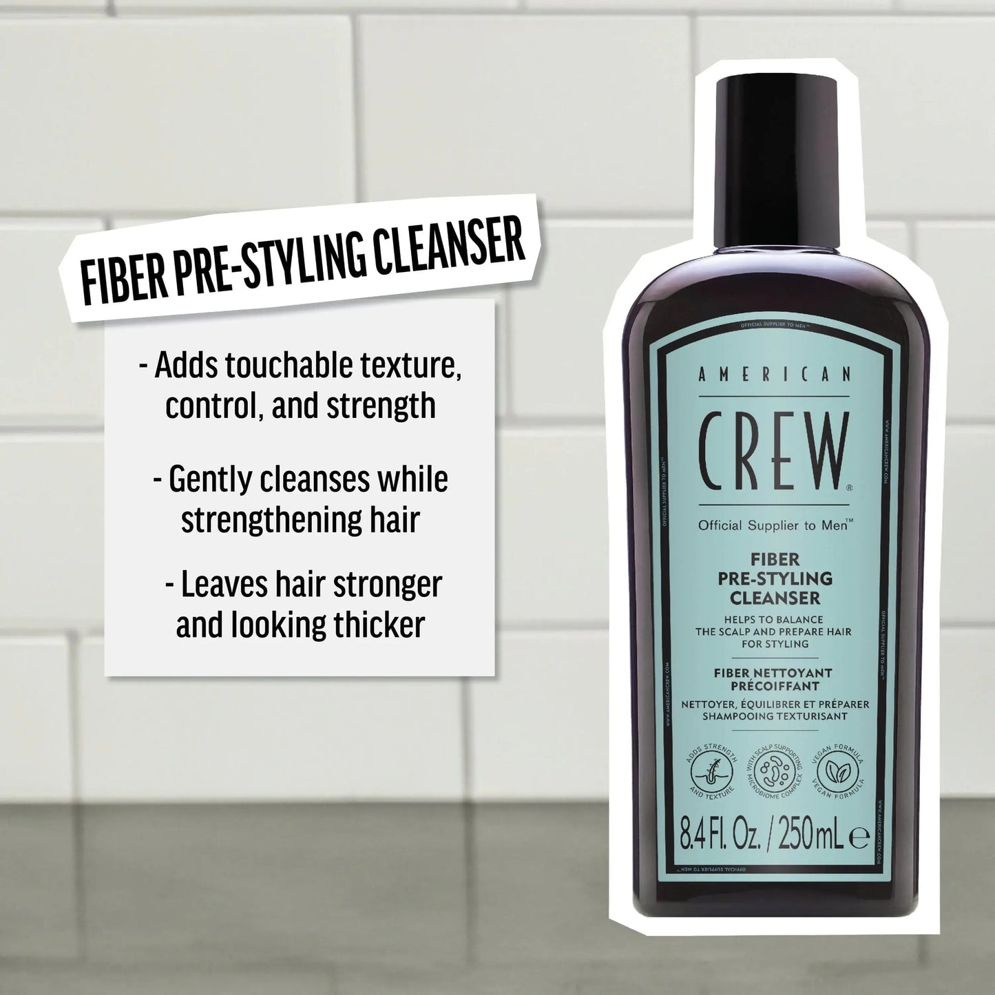 American Crew | Fibre Pre-Styling Shampoo (250ml)